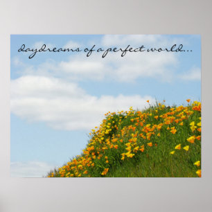 Tagträume einer perfekten Weltposter Art Blue Sky Poster