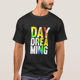 Tagträumen 247 1 T-Shirt