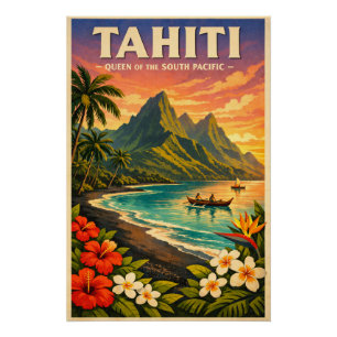 TAHITI – KÖNIGIN DES SÜDPZIFISCHEN OZEANS POSTER
