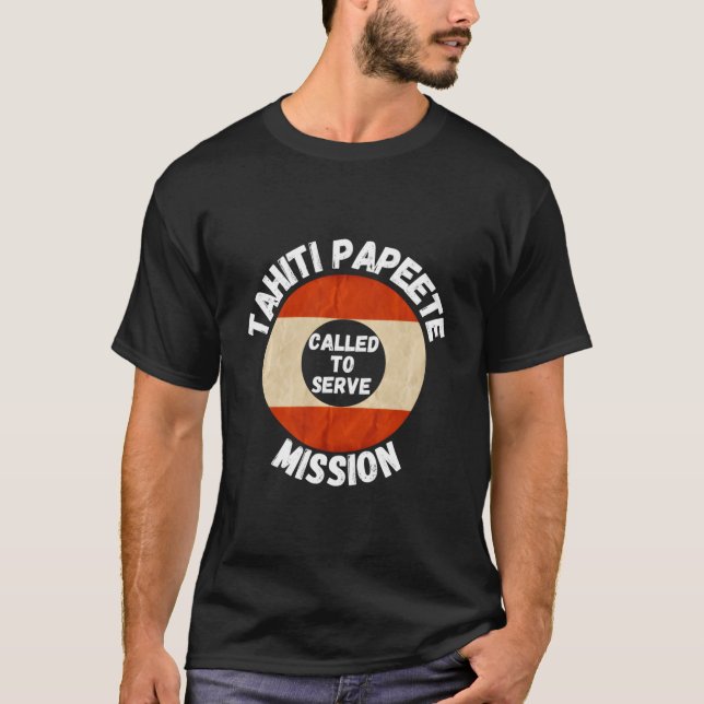 Tahiti Papeete Lds Mission Proud Mormon Missionary T-Shirt (Vorderseite)