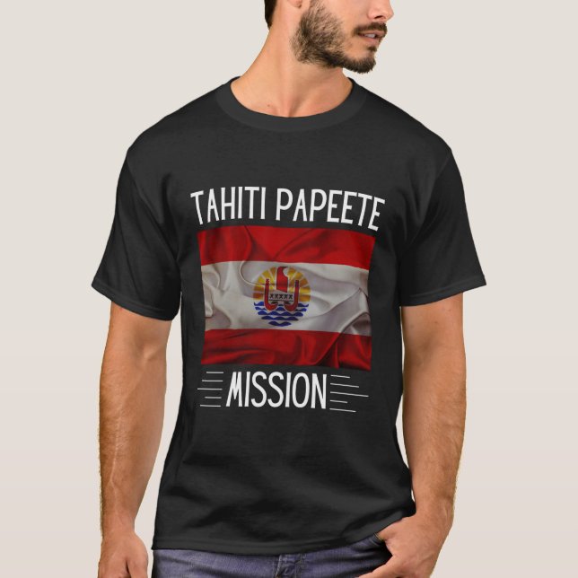 Tahiti Papeete Mission Lds Proud Mormon Missionar T-Shirt (Vorderseite)