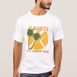Tahiti - Schild T-Shirt