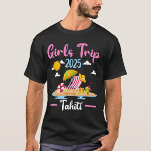 Tahiti-Strand Mädchen-Trip 2025 Sommerferien Übere T-Shirt