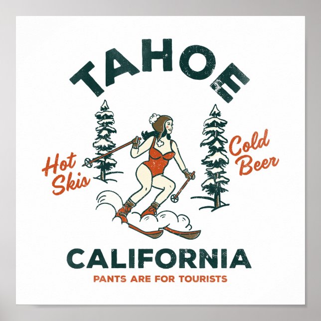 Tahoe, Kalifornien Funny Retro Skiing & Bierkunst Poster (Vorne)