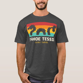 Tahoe Tessie Lake Tahoe Monster California 1 T-Shirt