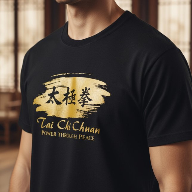 Tai Chi Chuan – Power Through Peace T-Shirt (Von Creator hochgeladen)