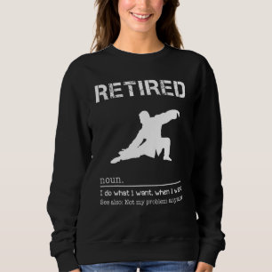 Tai Chi Ich tue, was ich Wollte, wenn ich Wollte, Sweatshirt