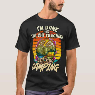 TAI CHI LEHRER UND CAMPING DESIGN VINTAG CLASSIC T-Shirt
