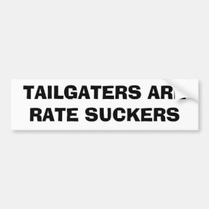 Tailgaters sind Raten-Sauger Autoaufkleber