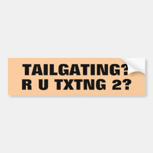 Tailgating? TXTNG 2? Autoaufkleber