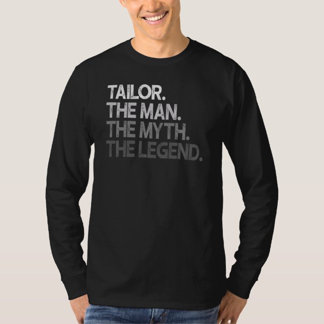Tailor The Man Myth Legend Sweat T-Shirt (Vorderseite)