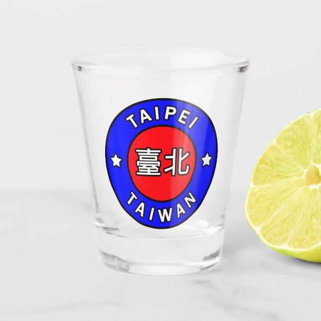 Taipei Taiwan Schnapsglas (Vorderseite)