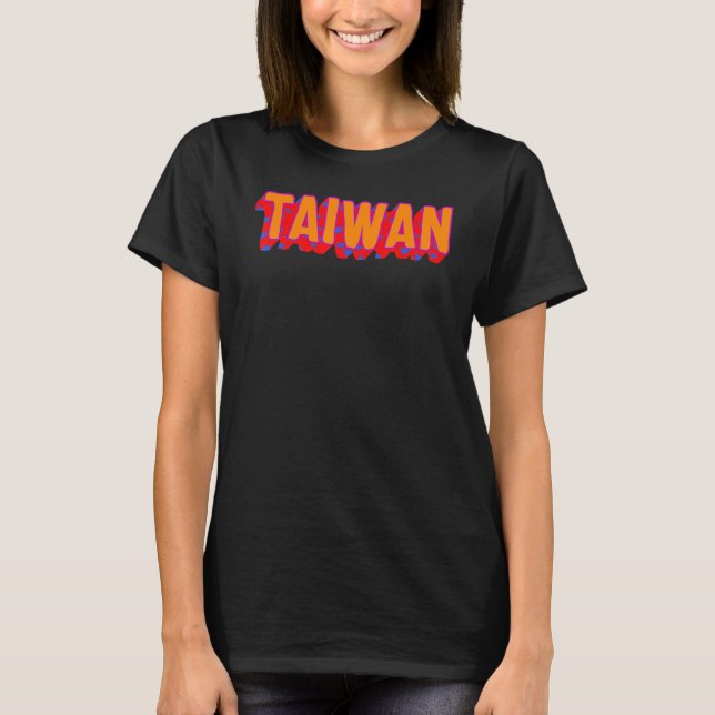 Taiwan Beautiful Formosa Chinesisches Taiwanisches T-Shirt (Vorderseite)