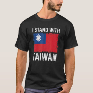 Taiwan I Stand mit taiwanischer Flagge unterstütze T-Shirt