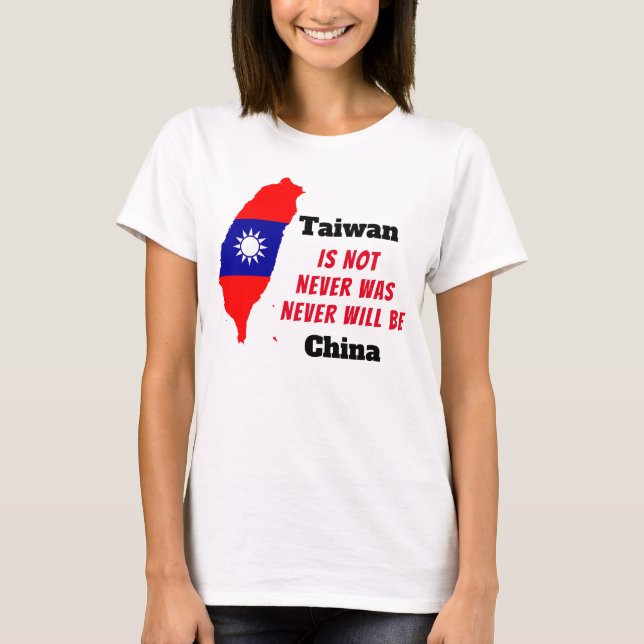 Taiwan IST KEINE China T-Shirt (Vorderseite)