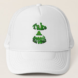 Take A Breath, Written In Green, Truckerkappe