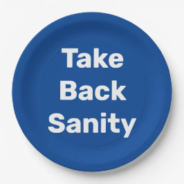 Take Back Sanity Pappteller