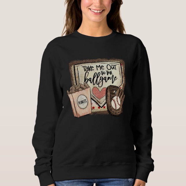 Take Me Out To The Ball Game Baseball Softball Leo Sweatshirt (Vorderseite)