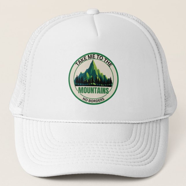 Take Me To The Mountains Trucker Hat | Hiking Cap Truckerkappe (Vorderseite)