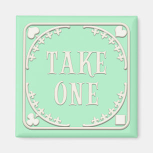 "Take One" Wonderland Tea Party Grün Magnet