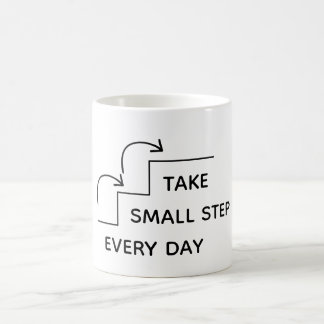 Take Small Steps Every Day – Minimalist Motivation Kaffeetasse