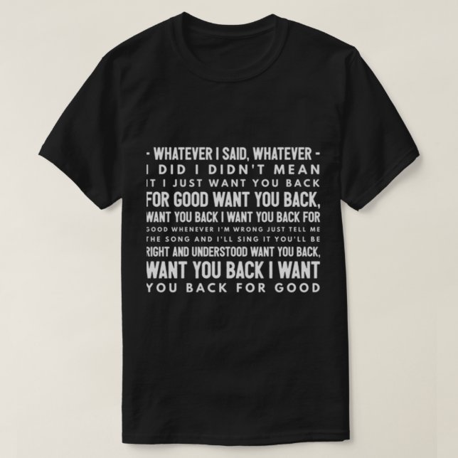 Take That Back For Good Lyrics      T-Shirt (Design vorne)