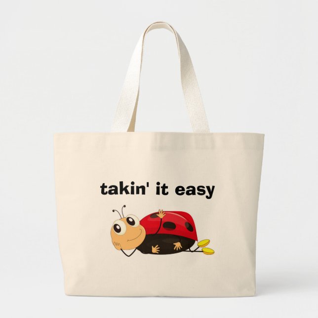 "TAKIN' IT LEICHT" LADYBUG JUMBO STOFFBEUTEL (Vorne)