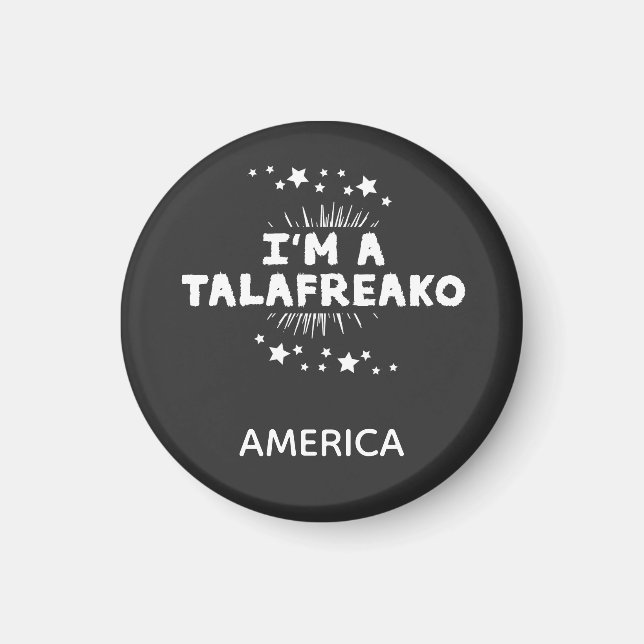 Talafreako quote funny  magnet (Vorne)