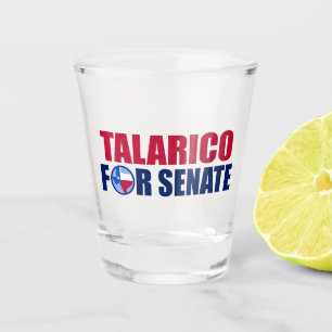 Talarico für den Senat Texas Wahl 2026 Schnapsglas