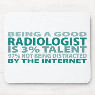 Talent des Radiologe-3% Mousepad