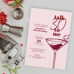 Talk 30 To Me Pink Cocktail Geburtstagsfeier Einladung
