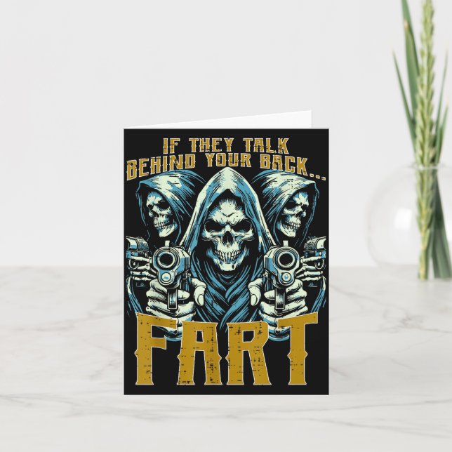 Talk Behind Your Back Fart Skeleton Funny Saying M Karte (Vorderseite)