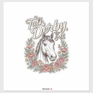 Talk Derby To Me Florales Pferd Vintage Shirt_1 Aufkleber