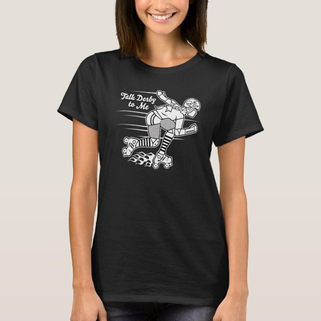 Talk Derby zu mir Roller Derby Roller Skater Graph T-Shirt (Vorderseite)