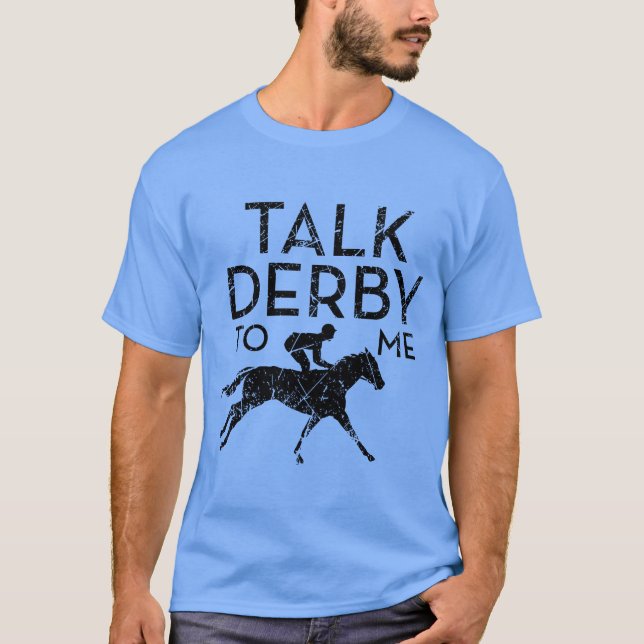 Talk Derbyo Me I Racing Derby Retro T-Shirt (Vorderseite)