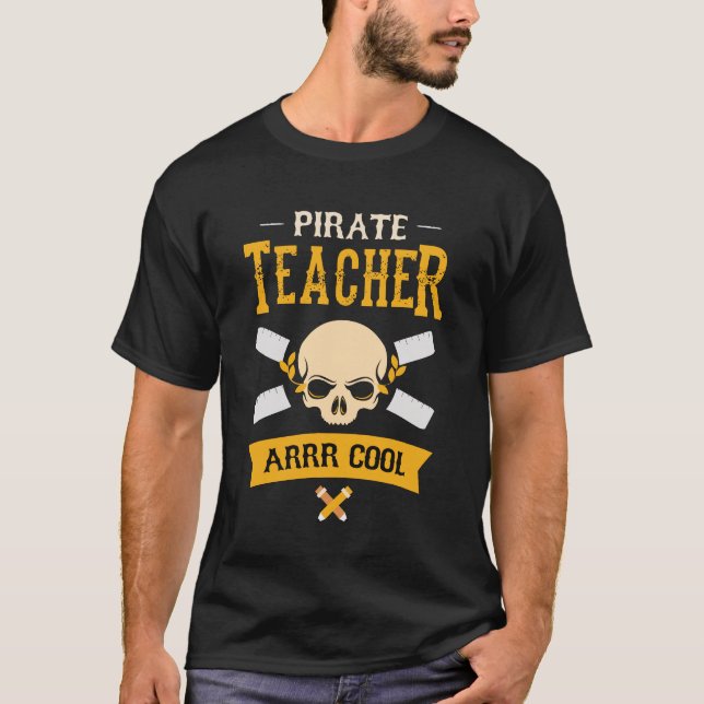 Talk Pirate Funny Teacher Pretend Play T-Shirt (Vorderseite)