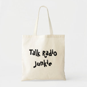 Talk-Radio-Junkie Tragetasche