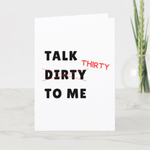 Talk Thirty 30. Geburtstagskarte Karte