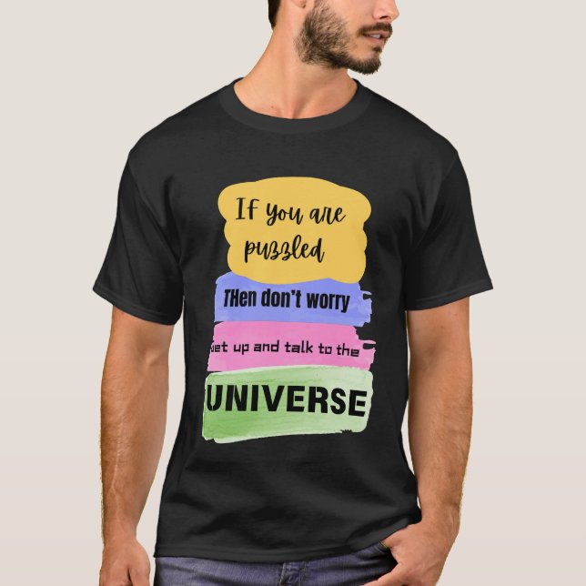 Talk to the Universe – Manifestation & Cosmic  T-Shirt (Vorderseite)