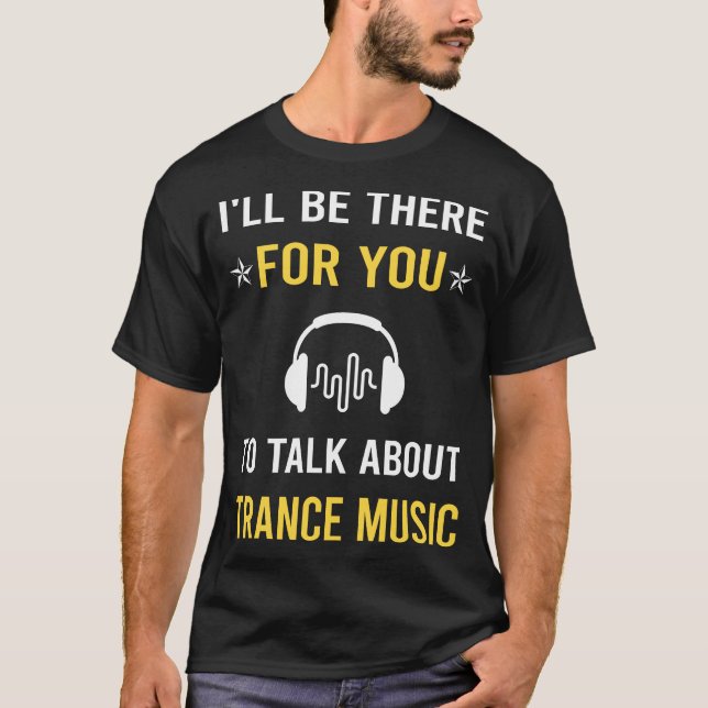 Talk Über Trance Musik T-Shirt (Vorderseite)