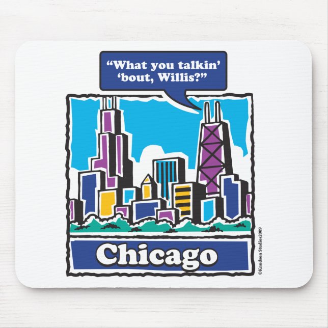 TALKIN-BOUT-WILLIS MOUSEPAD (Vorne)