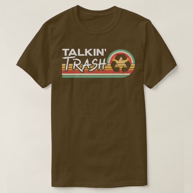 Talkin Mülleimer LKW Müllsammler Recycling T-Shirt (Design vorne)