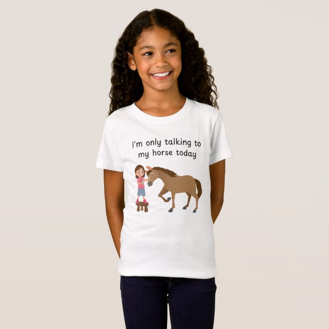 Talking with my horse girl T-Shirt (Vorne ganz)