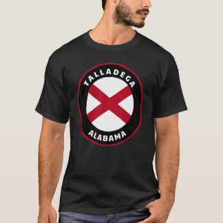 Talladega Alabama AL State Flag Abzeichen Vacation T-Shirt