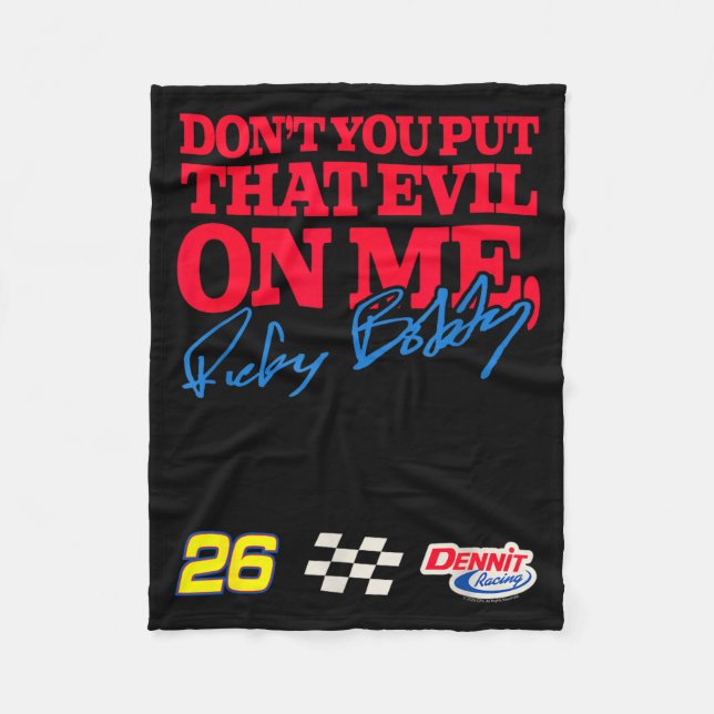 Talladega Nights Don't Put That Evil On Me Funny M Fleecedecke (Vorderseite)