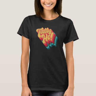 Tally Ho Funky Retro Vintage Laut Boogie Riesig Fe T-Shirt