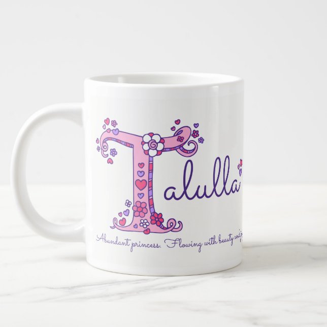 Talulla individuelle Name bedeutet rosa Jumbo-Tasse (Links)