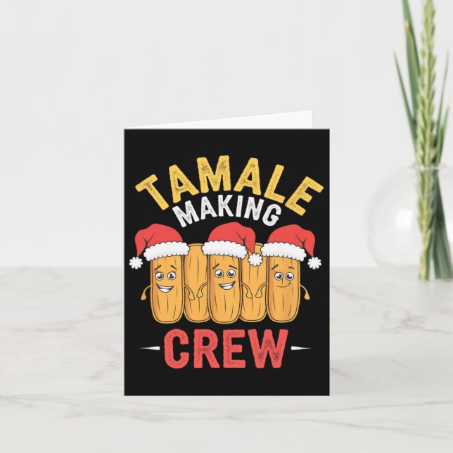 Tamale Crew Weihnachten Kochen Party Spaß Karte (Vorderseite)