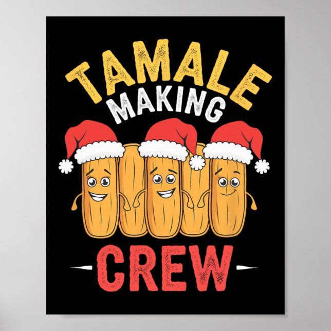 Tamale Crew Weihnachten Kochen Party Spaß Poster (Vorne)