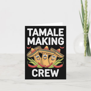 Tamale Making Crew Funny mexikanische Weihnachtsfe Karte